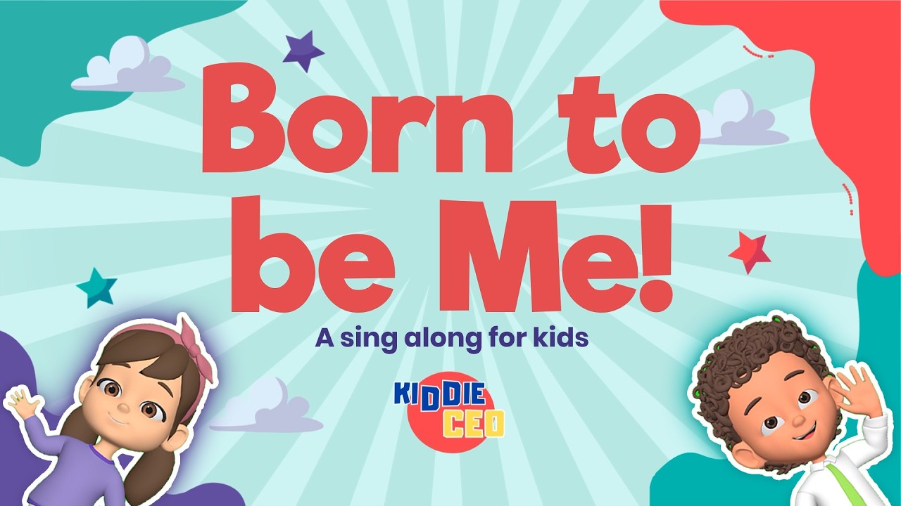 Born to Be Me | Anti-Bullying & Confidence Song for Kids
