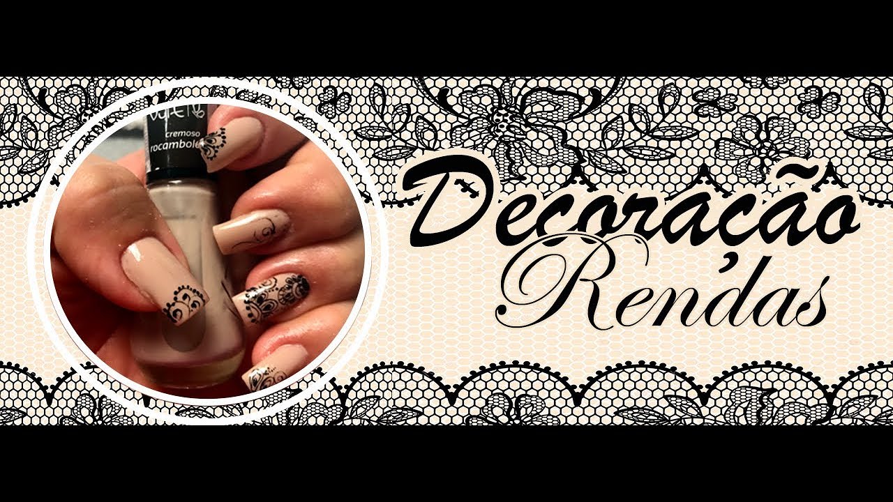 Unhas Decoradas Rendas