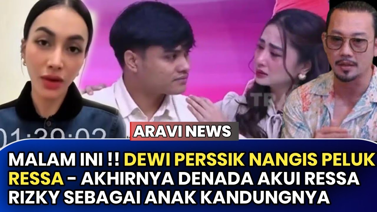 Momen Sedih !! Dewi Perssik Sampai Peluk Ressa Usai Denada Akui Ressa Rizky Sebagai Anak Kandungnya 