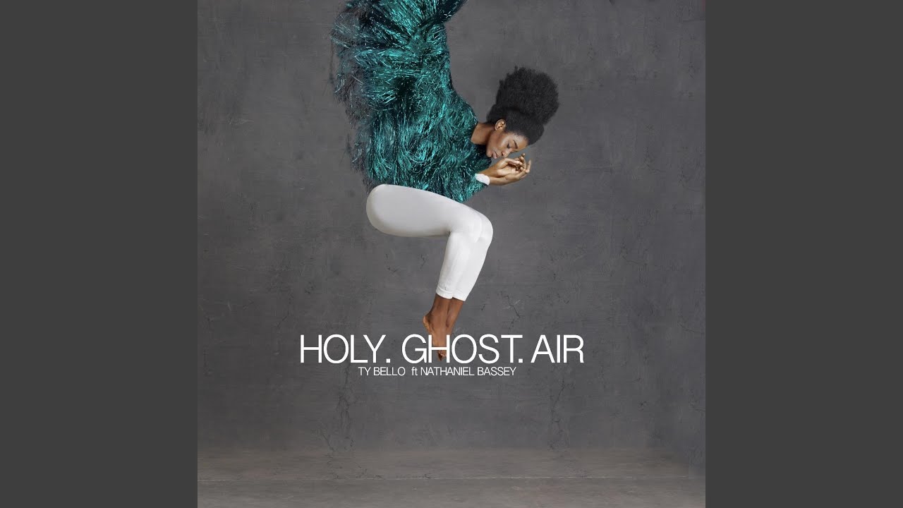 Holy Ghost Air (feat. Nathaniel Bassey)