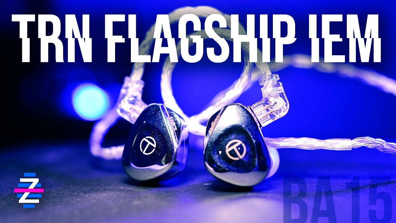 TRN BA15 Review - The $200 TRN Flagship! ( vs FH5, DM7, BA5, DK2001 )