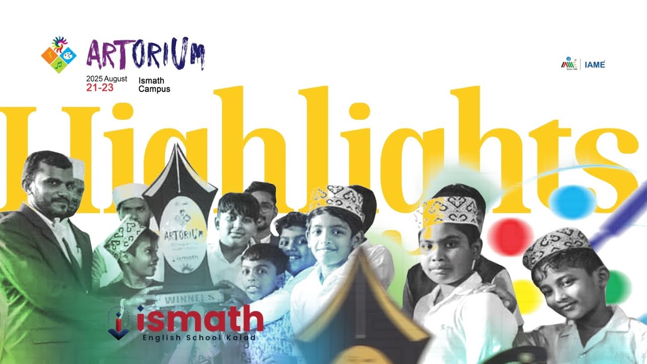 ARTORIUM ISMATH ENGLISH SCHOOL KALAD