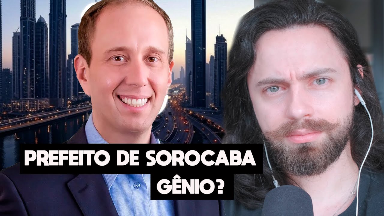 O Prefeito de SOROCABA é um GÊNIO