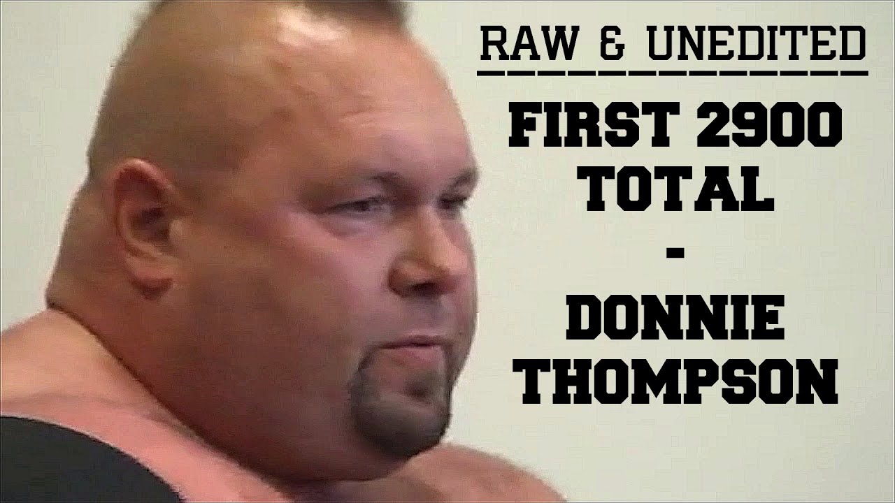 Raw and Unedited - First Total Over 2900lbs. - Donnie Thompson 2008 IPA Nationals
