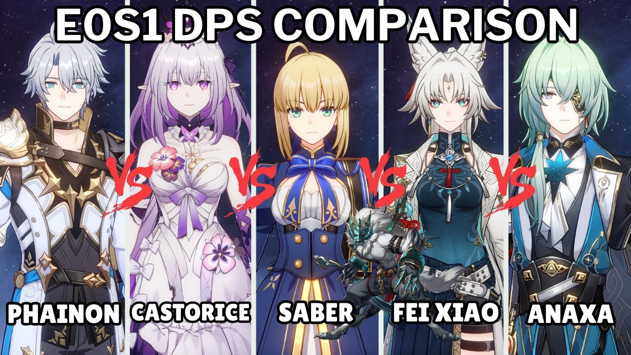 E0S1 DPS Comparison vs Hoolay! | Phainon, Castorice, Saber, Fei Xiao, Anaxa | HSR v3.4 v3 beta