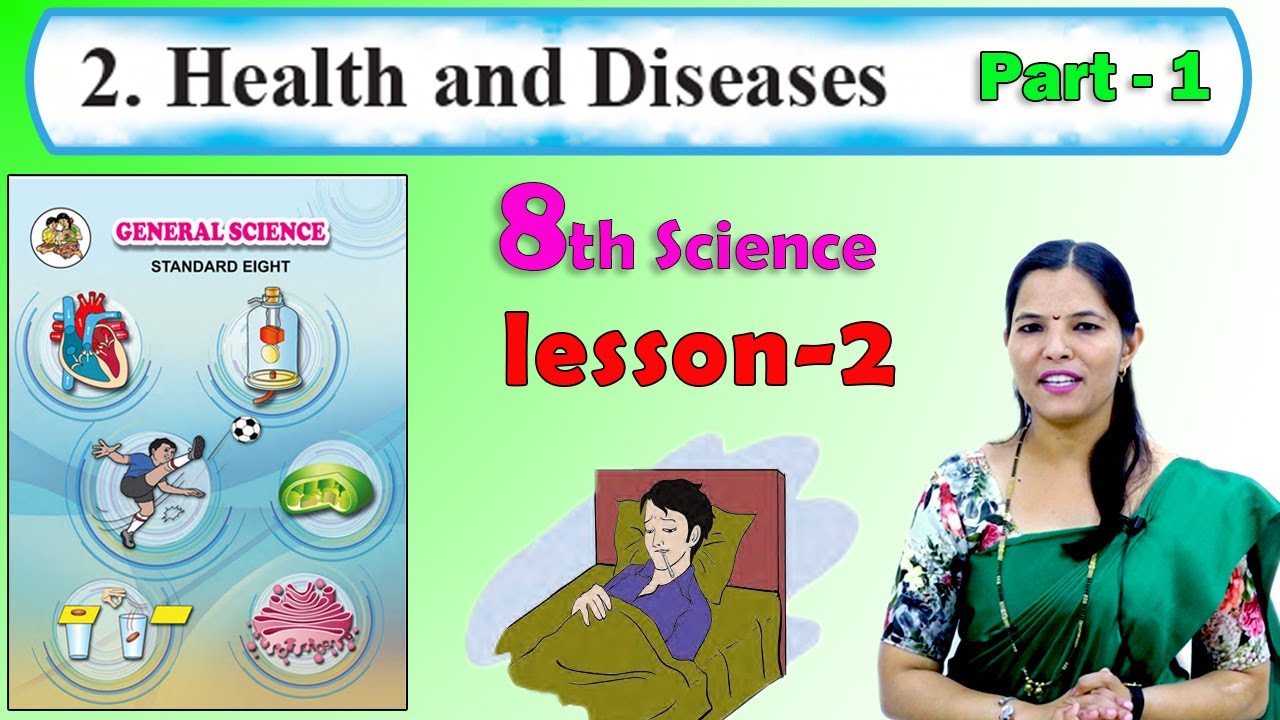 8th Science | Chapter 2 | Health and Diseases | Part 1 | Maharashtra Board