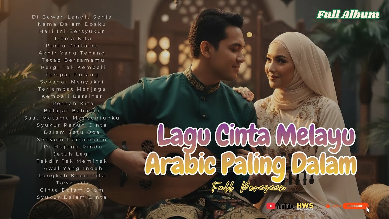 Lagu Cinta Melayu Arabic Paling Dalam | Full Perasaan 💖