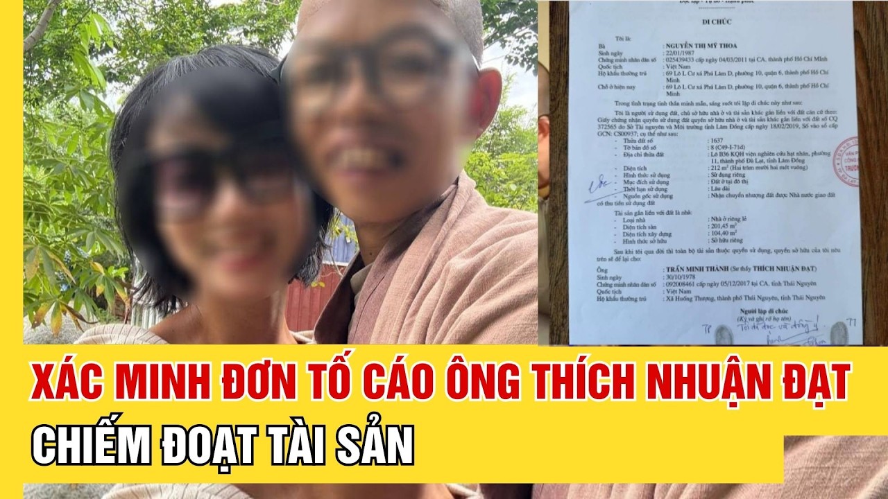Công an xác minh đơn tố cáo ông Thích Nhuận Đạt chiếm đoạt tài sản