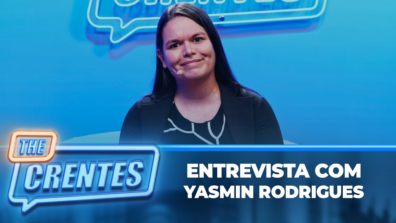 27º Edição | The Crentes Entrevista | Yasmim Rodrigues | 07/10/2025 @thecrentesoficial