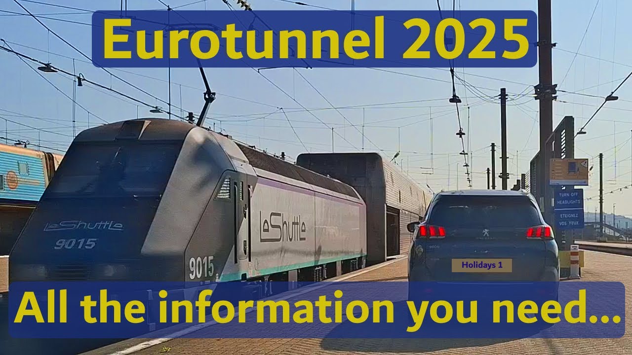 Eurotunnel UK to France 2025 | All the information you need