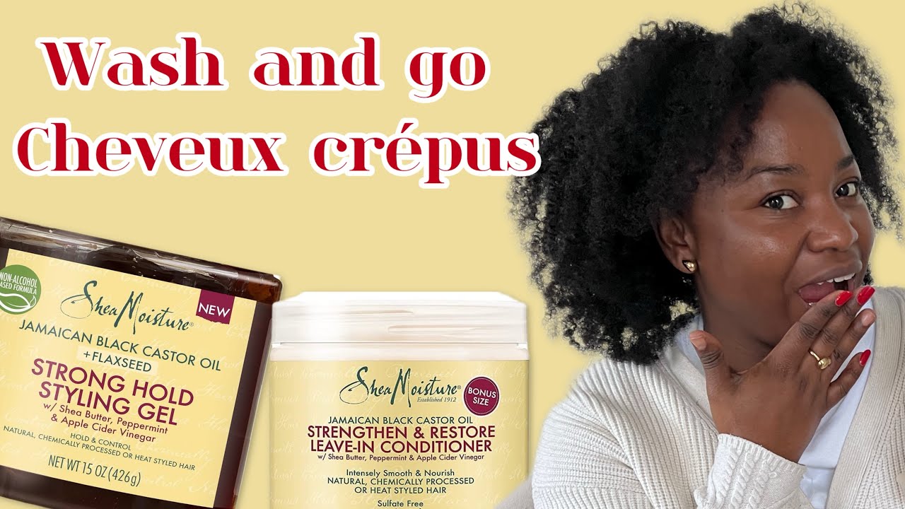 Wash and go sur cheveux crépus - Shea Moisture jamaican black castor - Kathy-Beauty