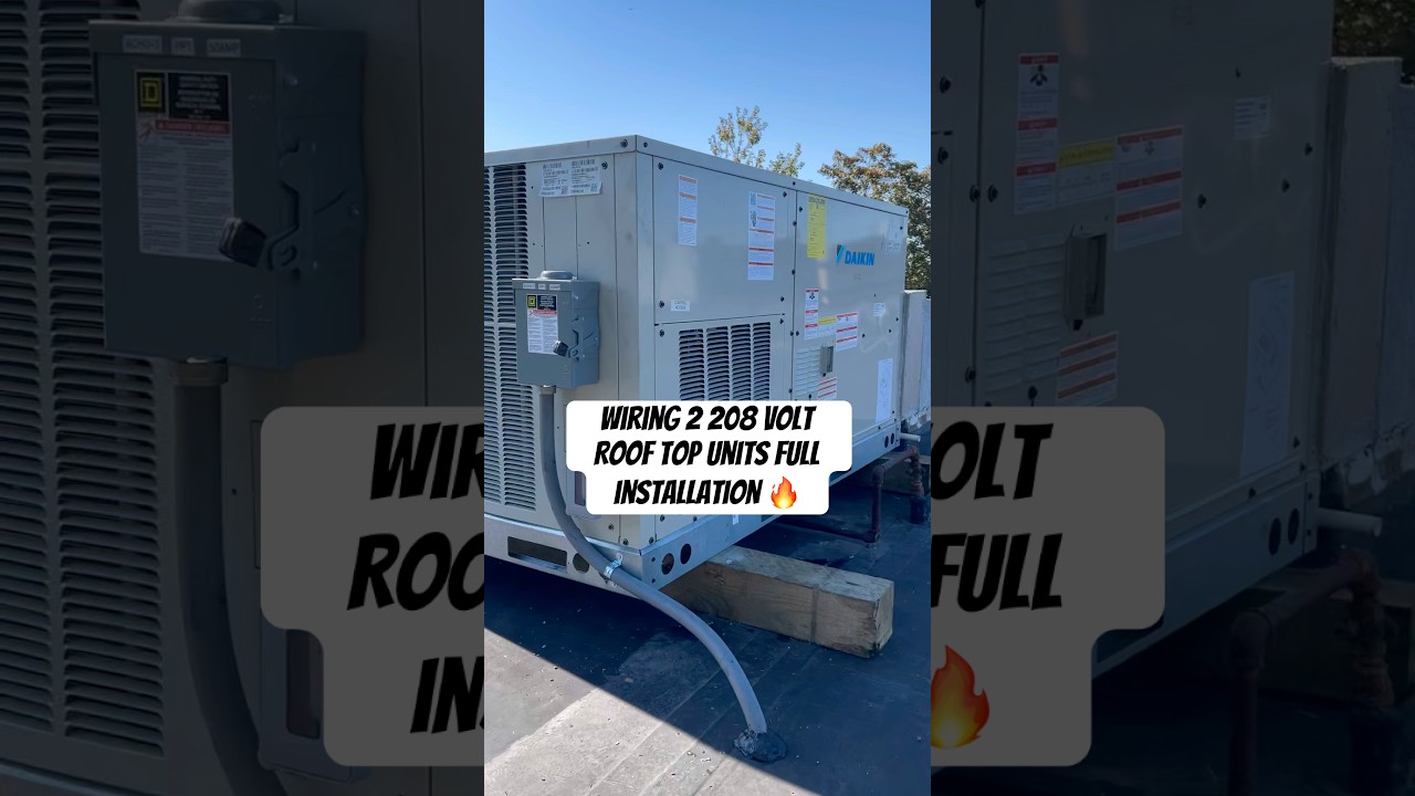 Wiring 2 208V Single-Phase Rooftop Units FAST & CLEAN! 🔌🔥#shorts #electrical