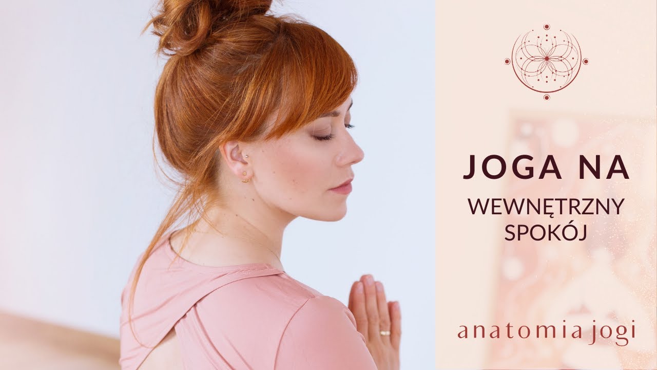 Joga na wewnętrzny spokój | ★★ ✩ ✩ ✩ |