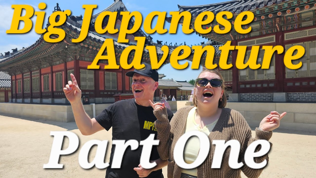 Big Japanese Adventure (with ILD) - Part 1