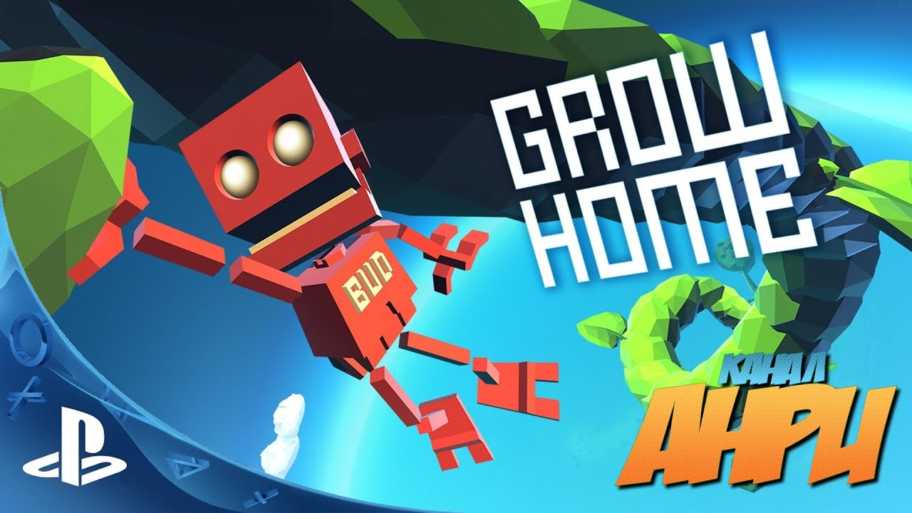 Grow Home - Первый Взгляд [PS4]