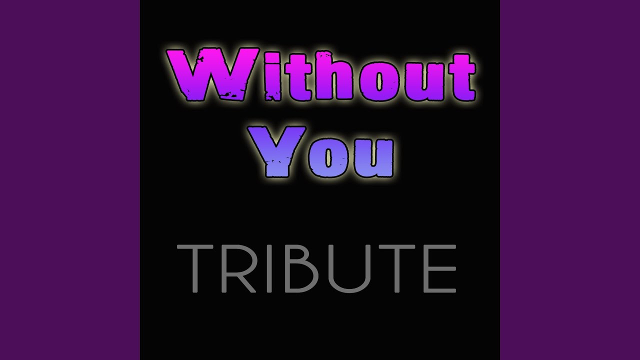 Without You (feat. Usher)