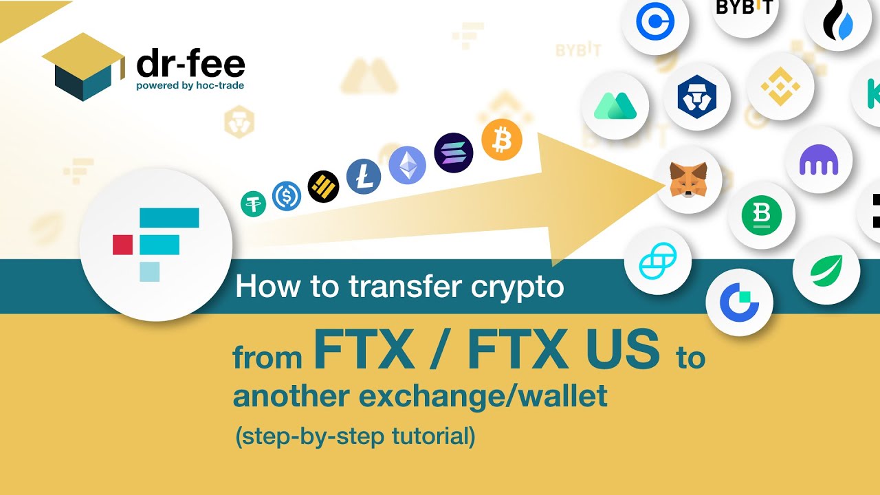 How to transfer Crypto from FTX / FTX US to another exchange/ wallet (step-by-step tutorial)