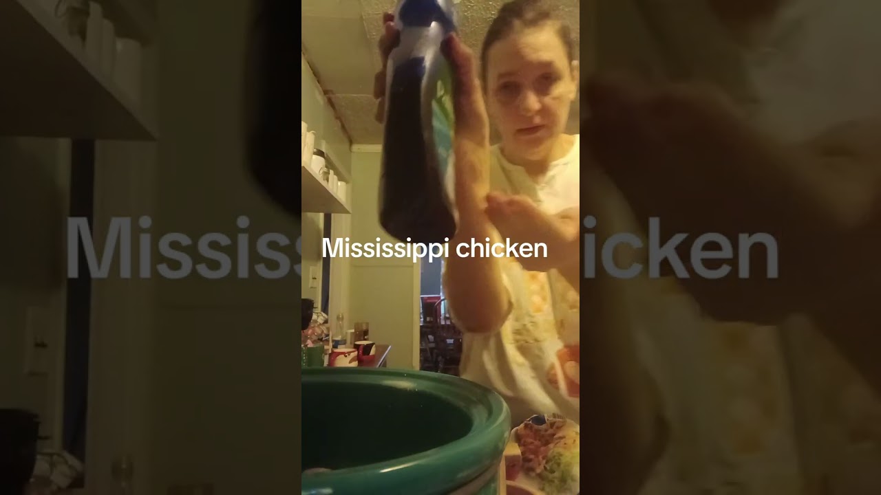 Part 1 mississippi chicken you do you Boo