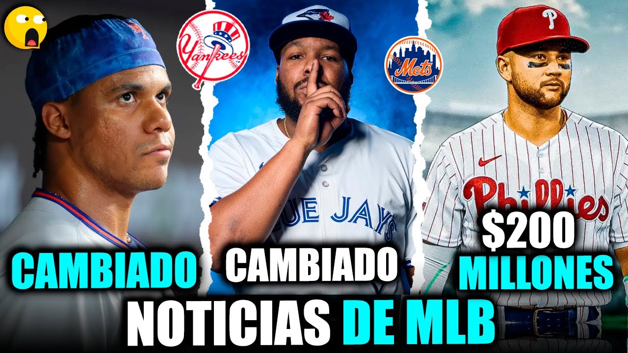 BOMBAZO! JUAN SOTO A JUGAR PRIMERA BASE! VLADY JR CAMBIADO! BICHETTE A PHILLIES? BREGMAN, TUCKER MLB