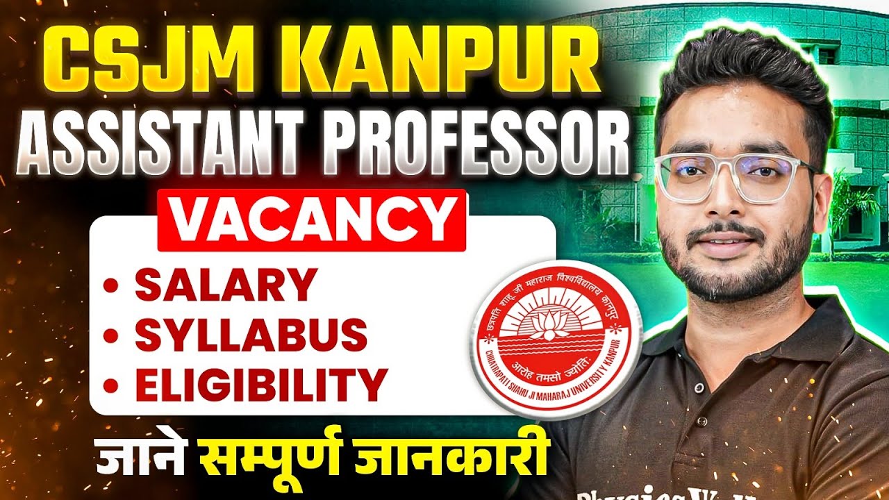 CSJM University Kanpur Assistant Professor Vacancy 2026 | Assistant Professor Vacancy 2026