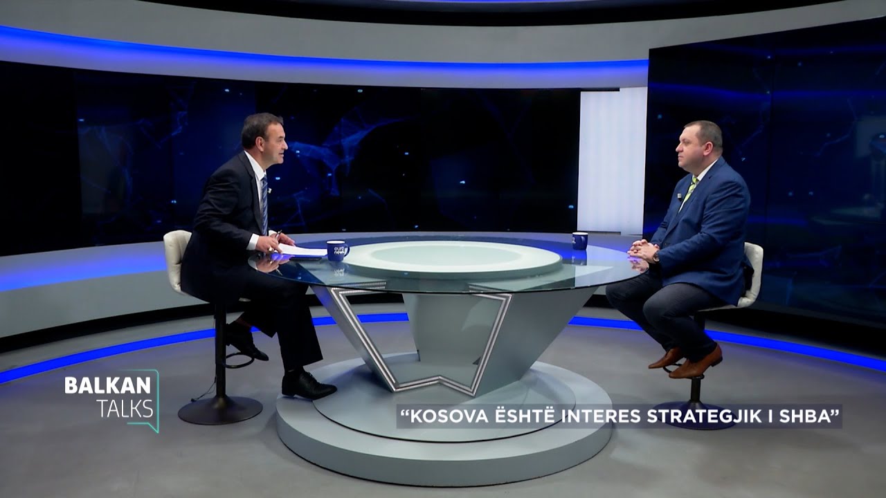 BALKAN TALKS / Kosova është interes strategjik i SHBA