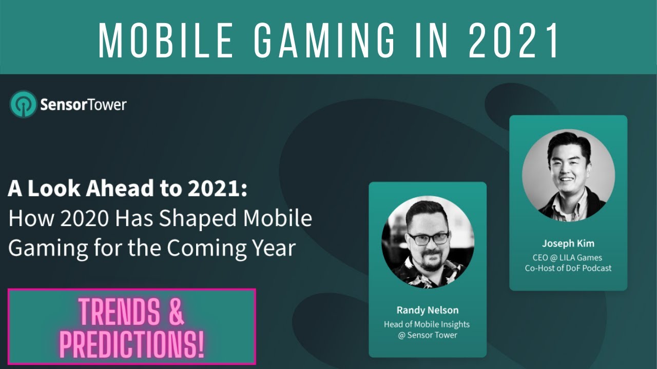 Mobile Gaming Trends in 2021 | Joe Kim (LILA Games)