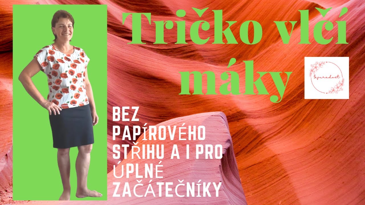 Tričko vlčí máky-superjednoduchý střih i ušití