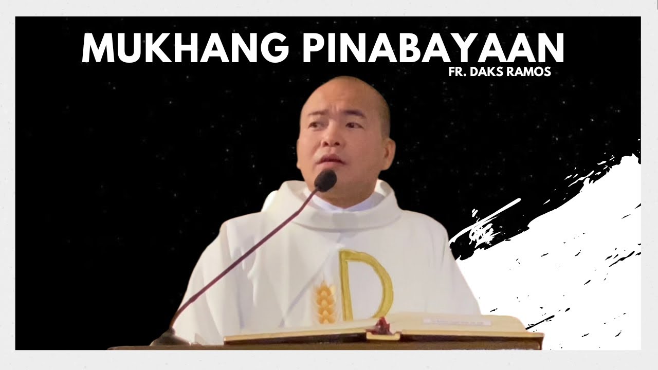 MUKHANG PINABAYAAN | Matthew 17: 1-9 | Homily | Fr. Daks Ramos