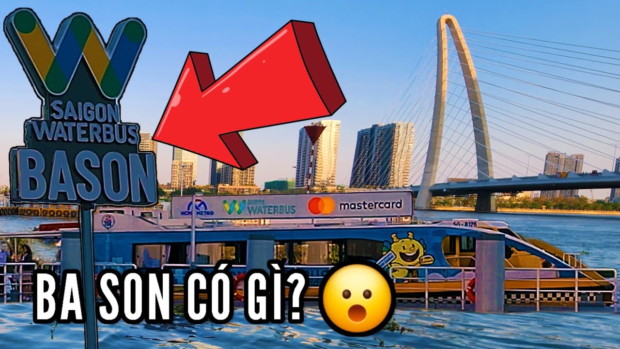 S&agrave;i G&ograve;n Waterbus Ba Son c&oacute; g&igrave;? Bất ngờ tại Saigon Marina IFC & ga ngầm Ba Son