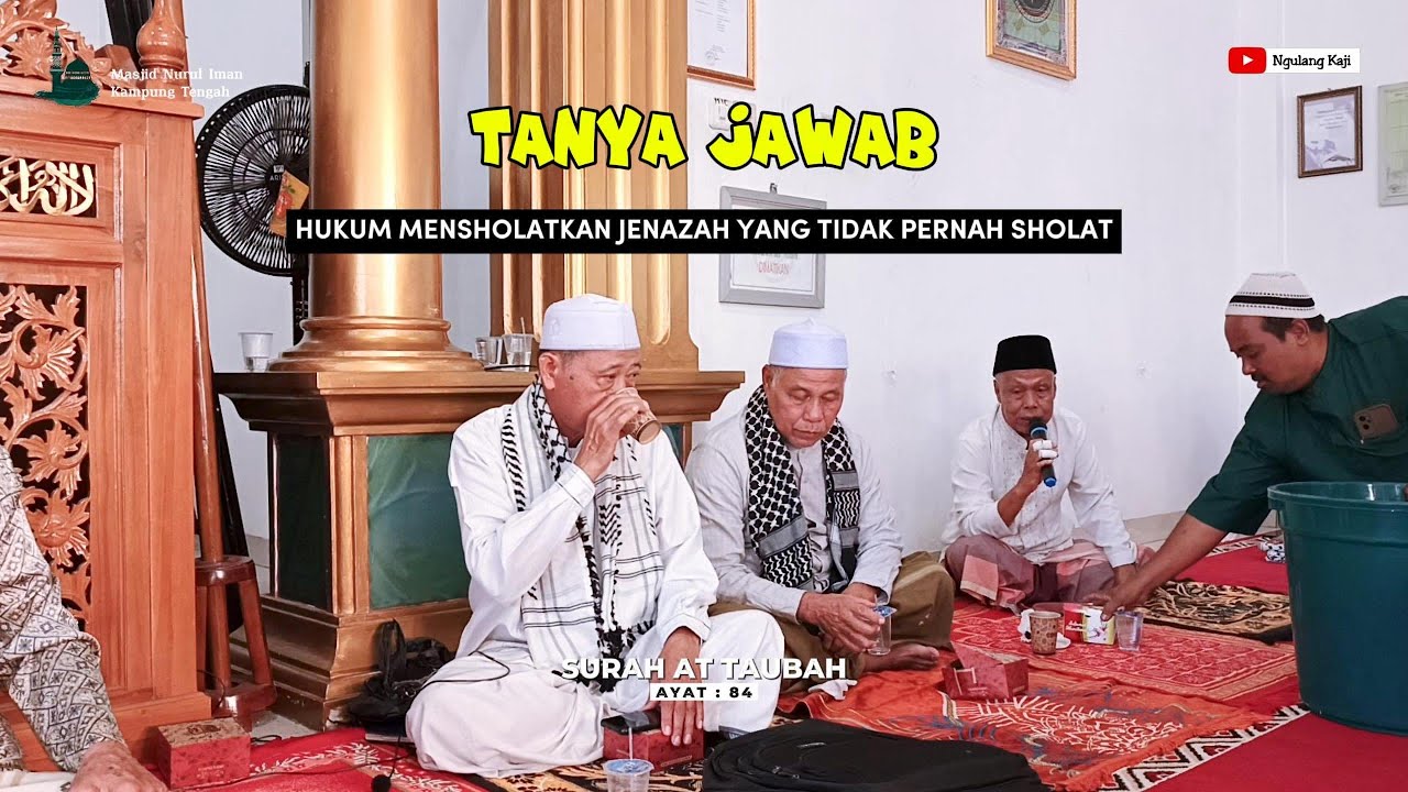 Tanya Jawab || Hukum Mensholatkan Jenazah Yang Tidak Pernah Sholat | KH. Ahmad Tahrir.