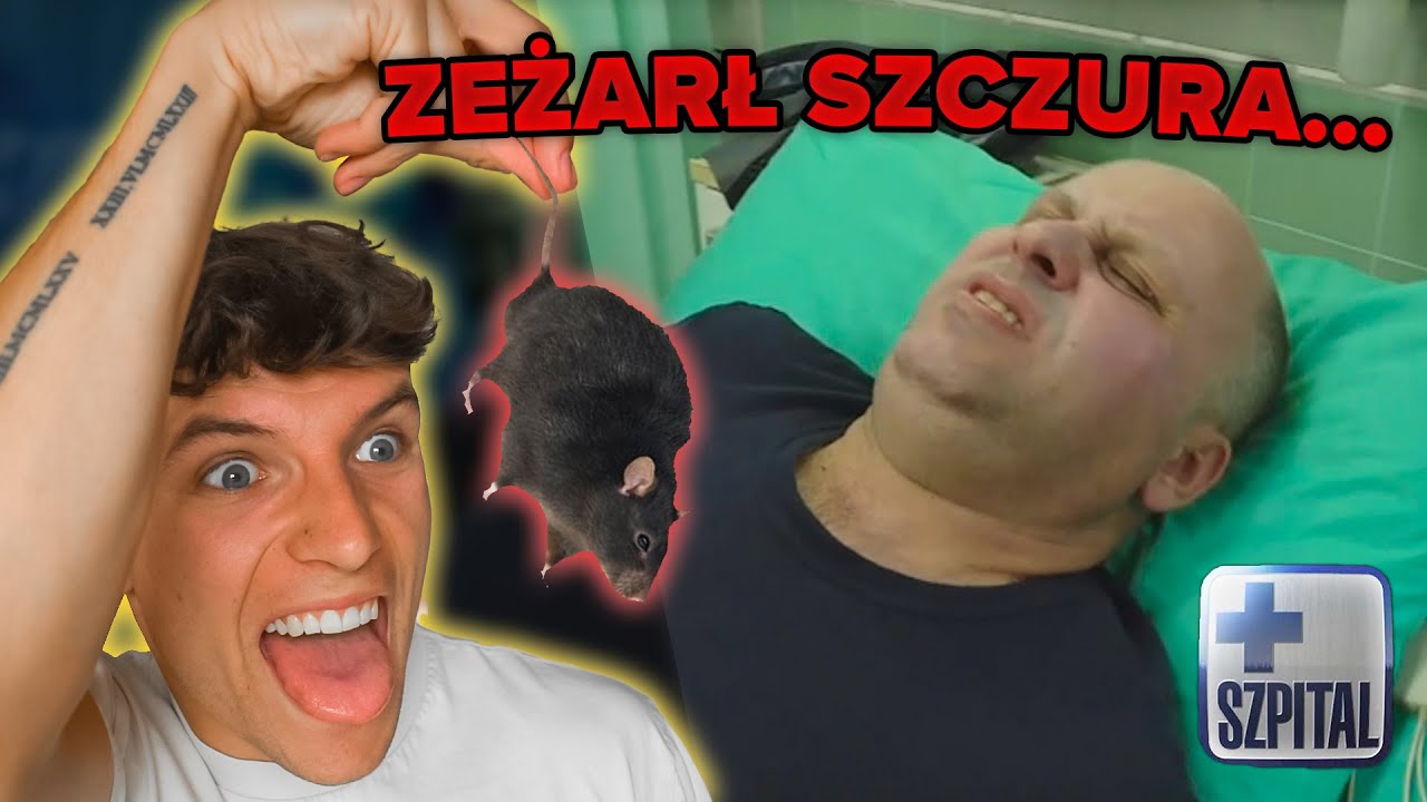 SZPITAL *zeżarł zdechniętego szczura ze śmietnika..*