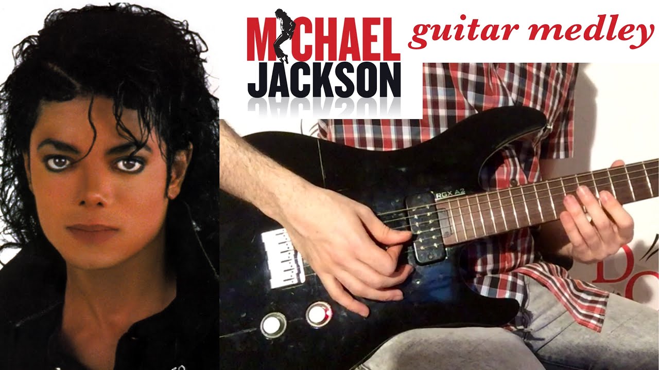 Michael Jackson 3+1 Electric Guitar COVER: Smooth Criminal + Thriller + Beat it + Black or white
