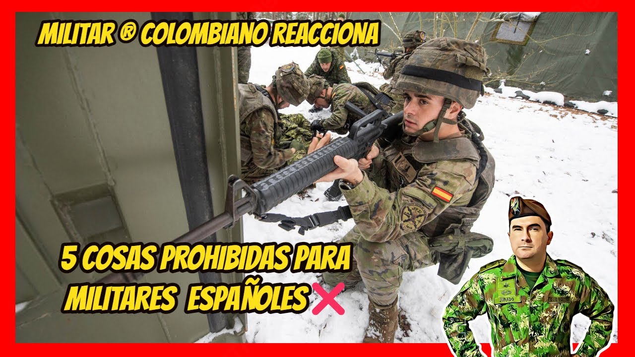 MILITAR ® colombiano reacciona A 5 Cosas PROHIBIDAS para MILITARES ESPAÑOLES ❌❌