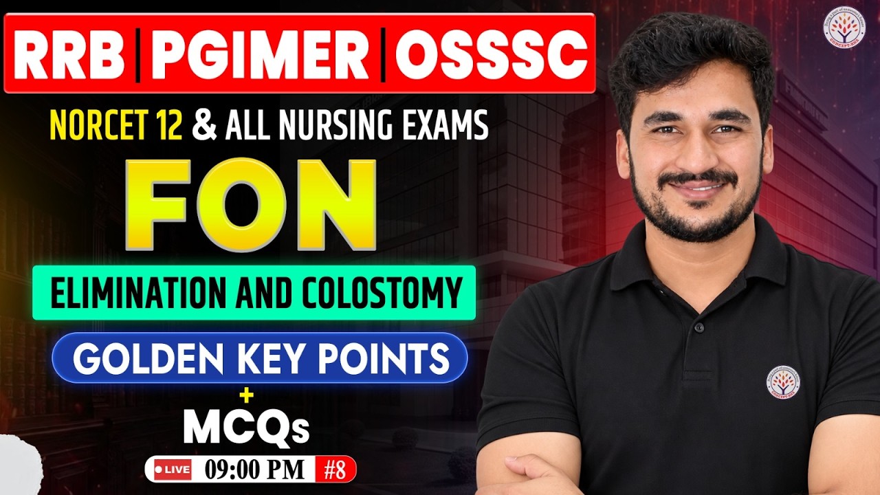 NORCET 12, PGIMER, OSSSC Nursing Officer | Fundamental Of Nursing | NORCET 12 Preparation