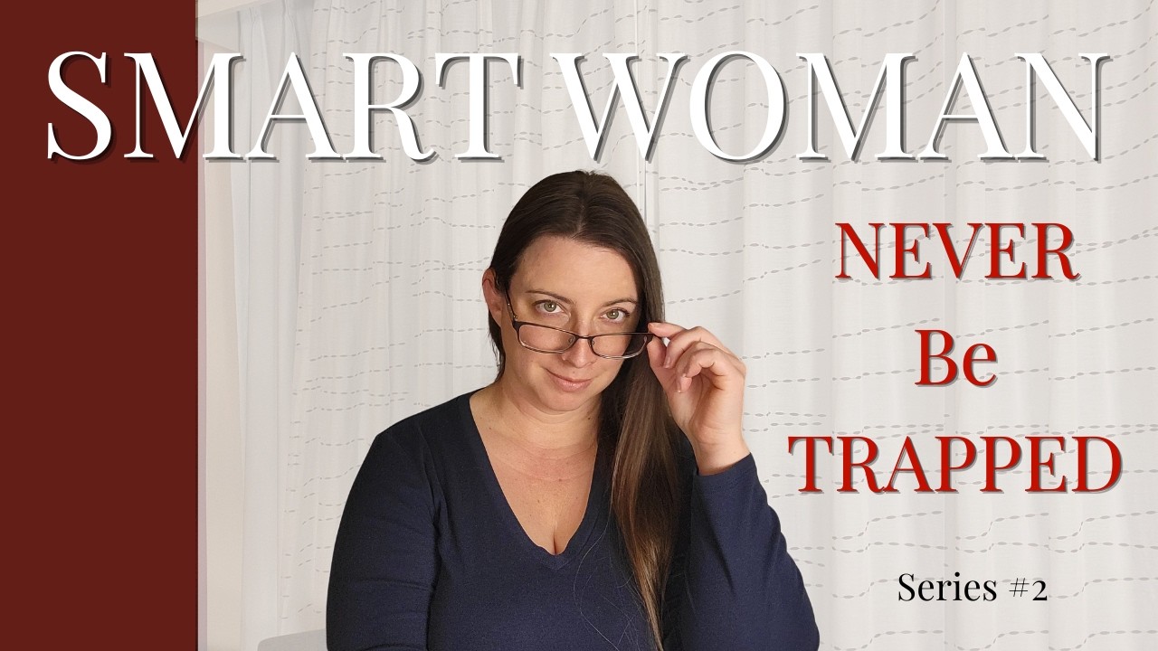 Smart Women ALWAYS Have Their Own Money - Even in Relationships