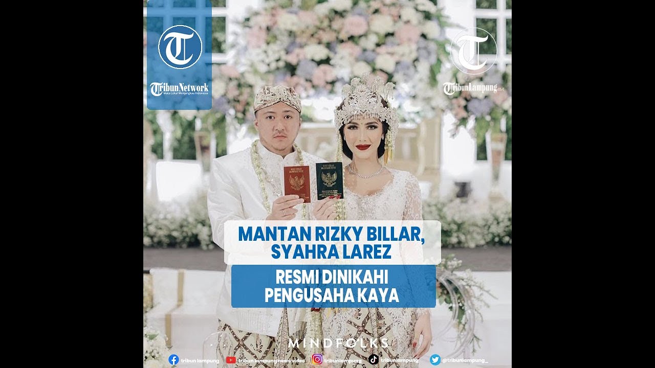 Syahra Larez, Mantan Rizky Billar Resmi Dinikahi Pengusaha Kaya