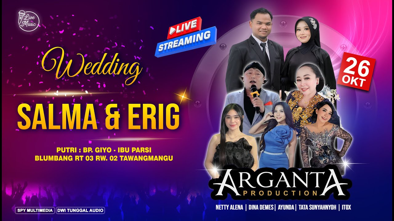 LIVE ARGANTA PRODUCTION // PERNIKAHAN Rr. SALMA & Bg. ERIG // BLUMBANG 26 OKTOBER 2025