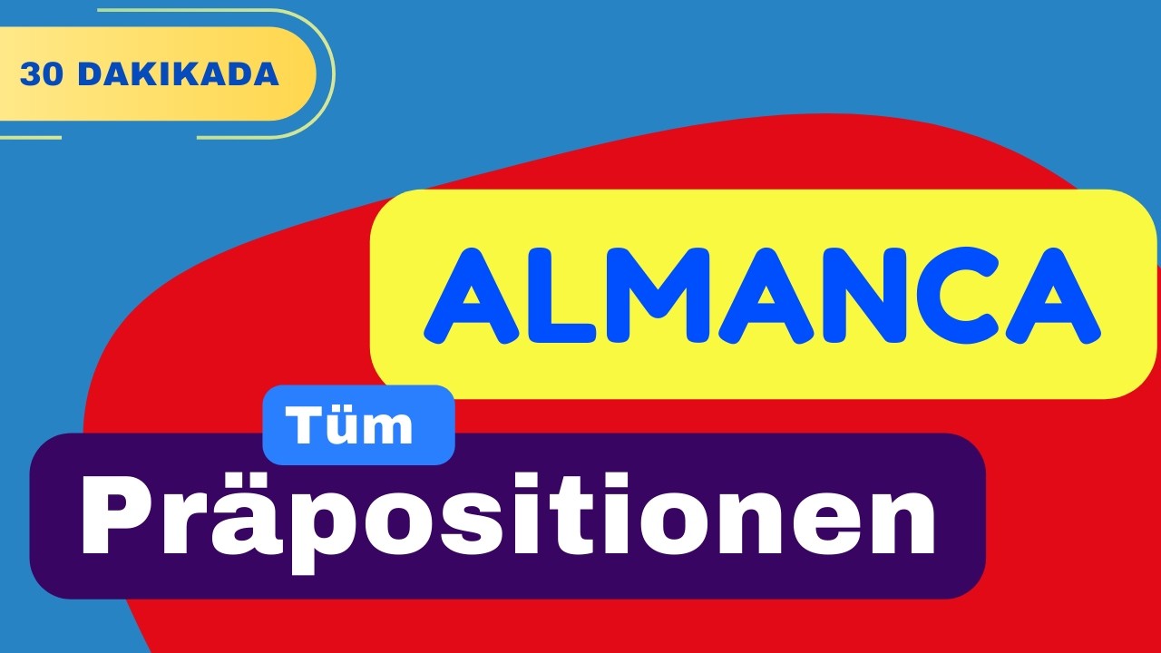 Almanca Tüm Präpositionen (A1–B1) | Almanca Edatlar Kolay Anlatım + Örnekler