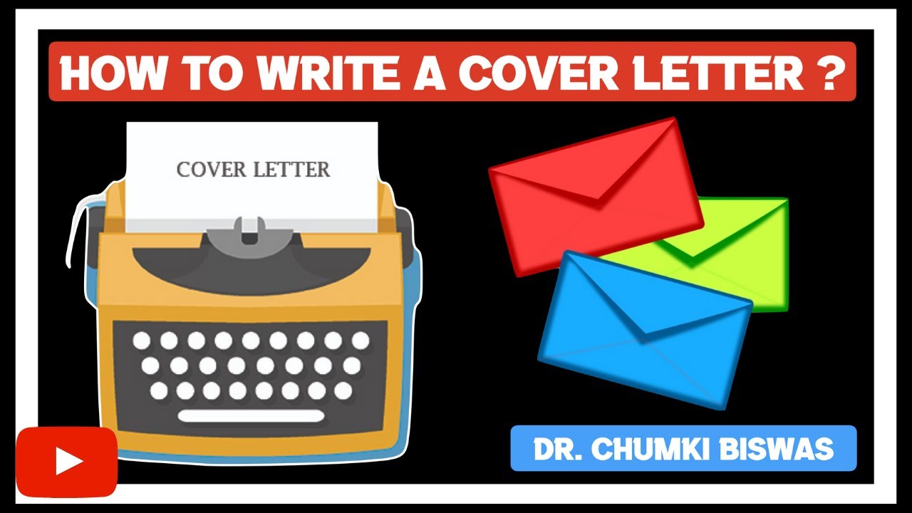 How to Write a Cover Letter ? - A Course on Employability Skills