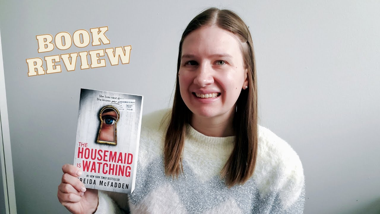 The Housemaid Is Watching | Book Review