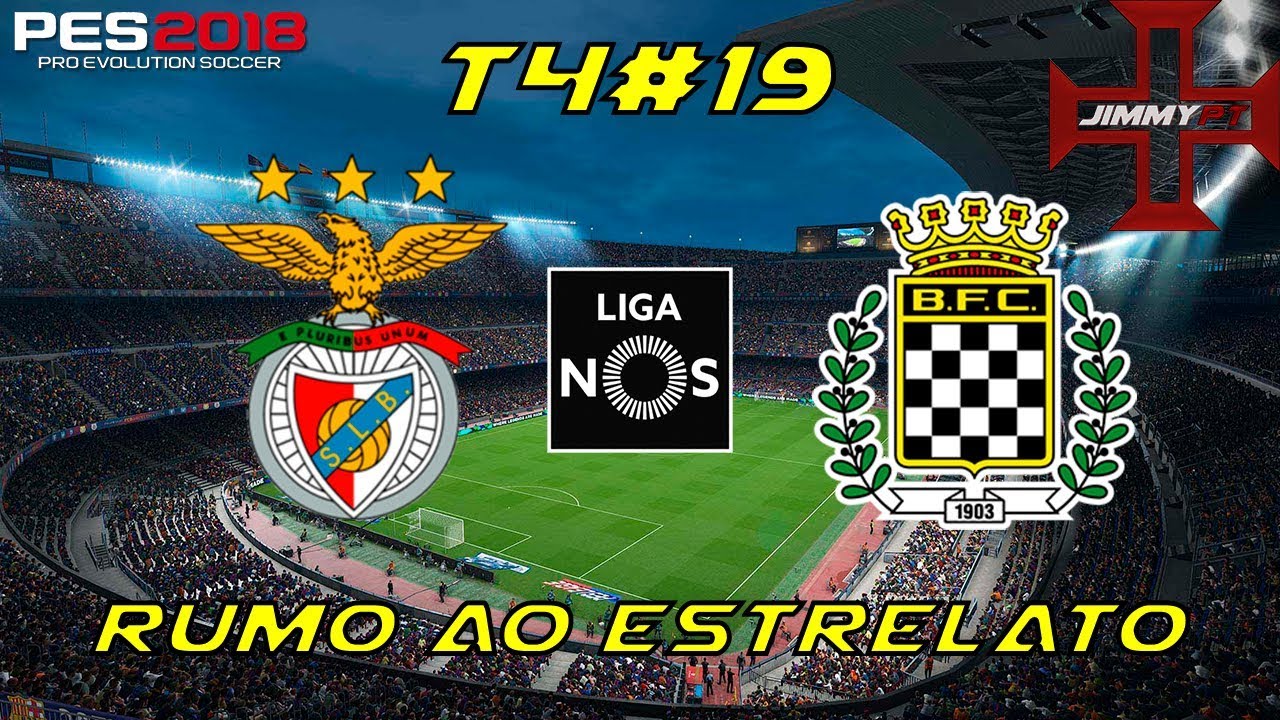 PES 2018 Rumo ao Estrelato #19 Liga NOS Benfica vs Boavista