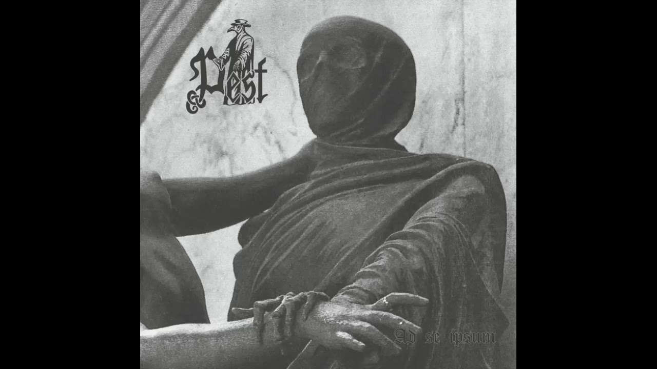 Pest : Ad Se Ipsum (Full Album)