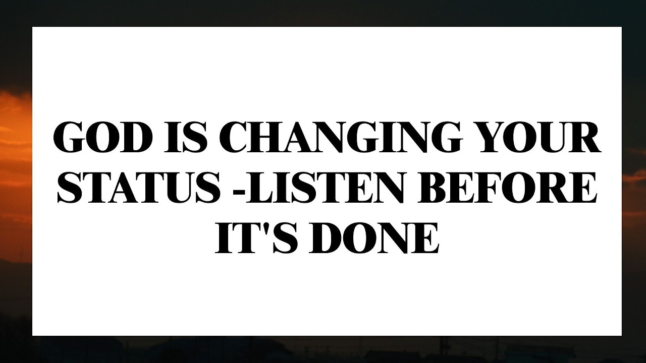 God Is Rewriting Your Status Right Now | Message for Today