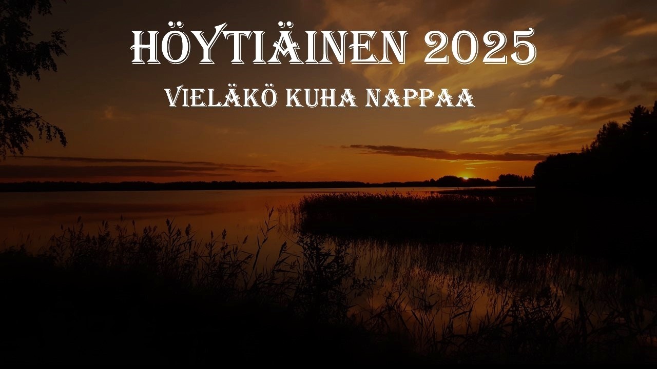 Höytiäinen 2025, Löytyykö kuhat tällä kertaa