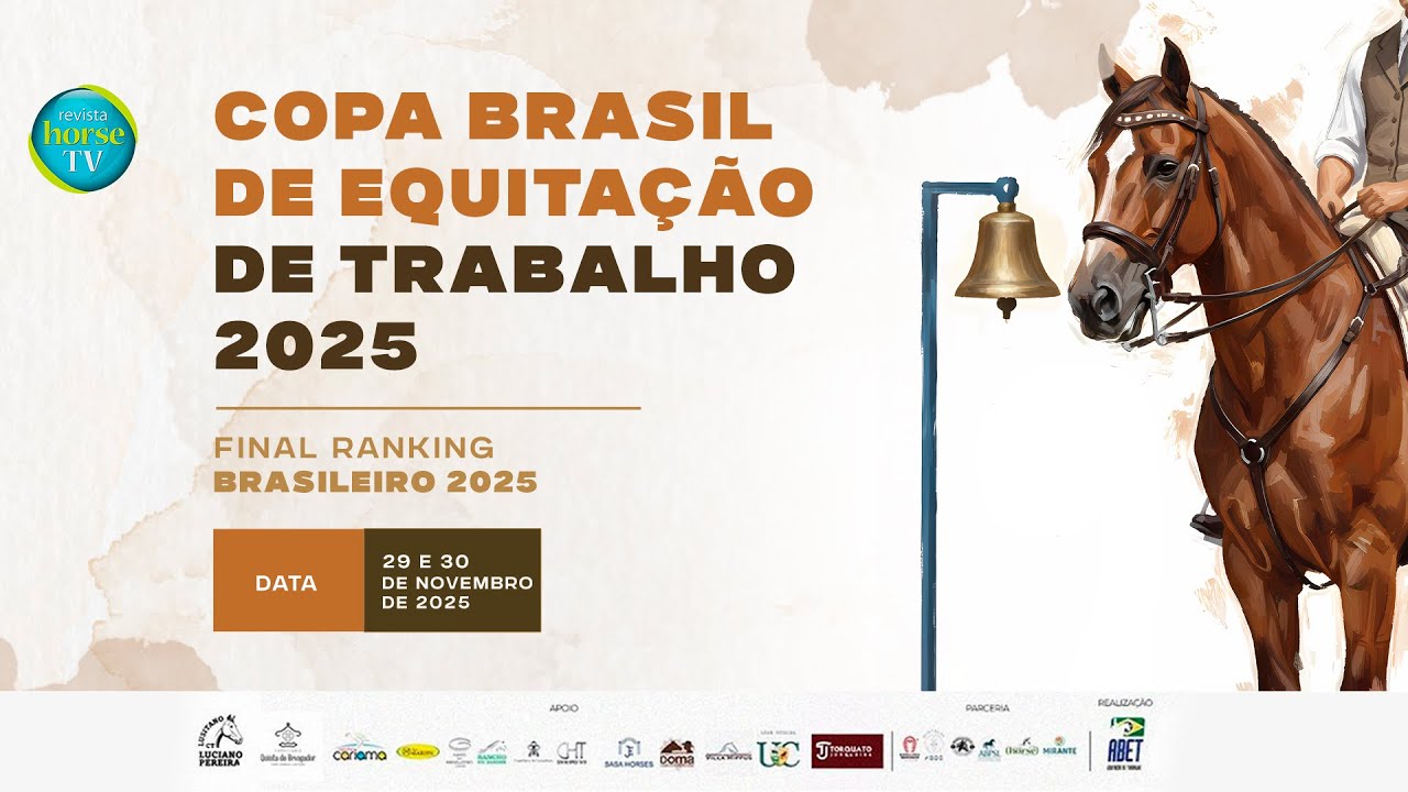Copa Brasil de Equita&ccedil;&atilde;o de Trabalho 2025 &ndash; Final Ranking Brasileiro 2025