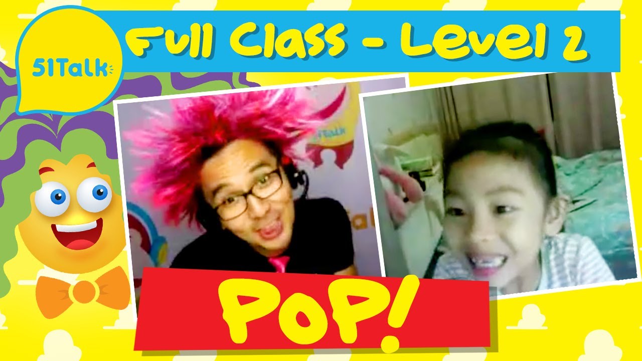 51Talk Full Class | Level 2 Student POP!
