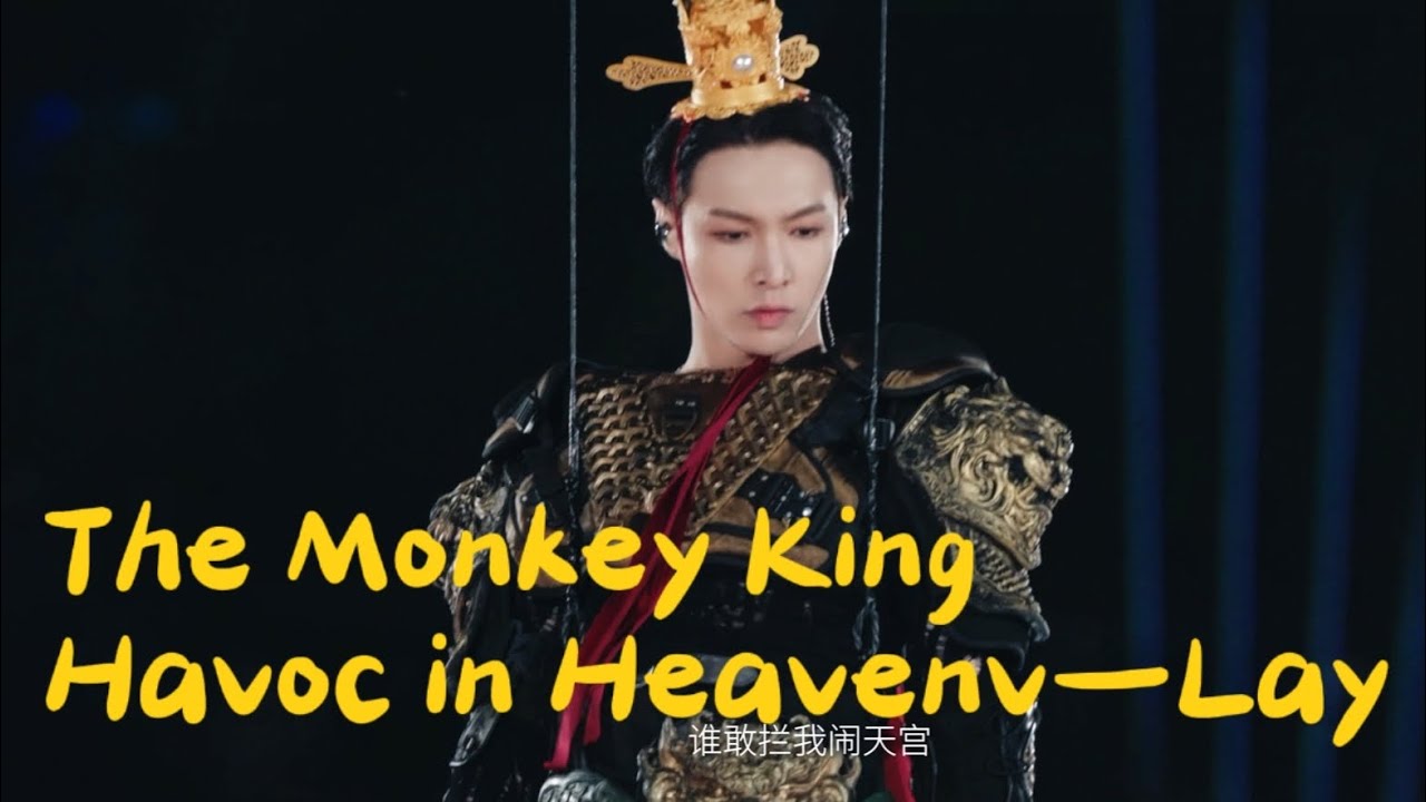 【4K】Zhang Yixing [Da Hang Hai] - The Monkey King Havoc in Heaven