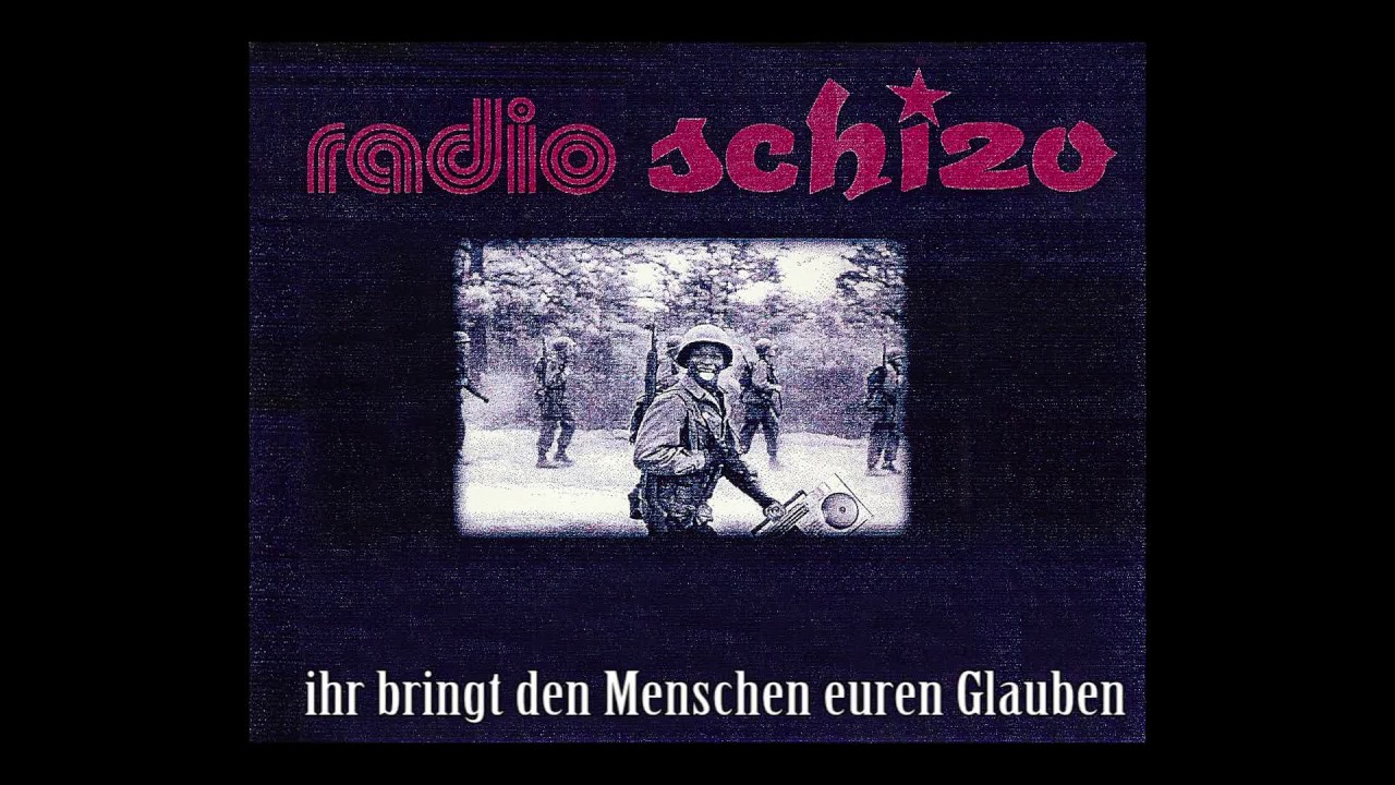 Radio Schizo - Religionskrieg