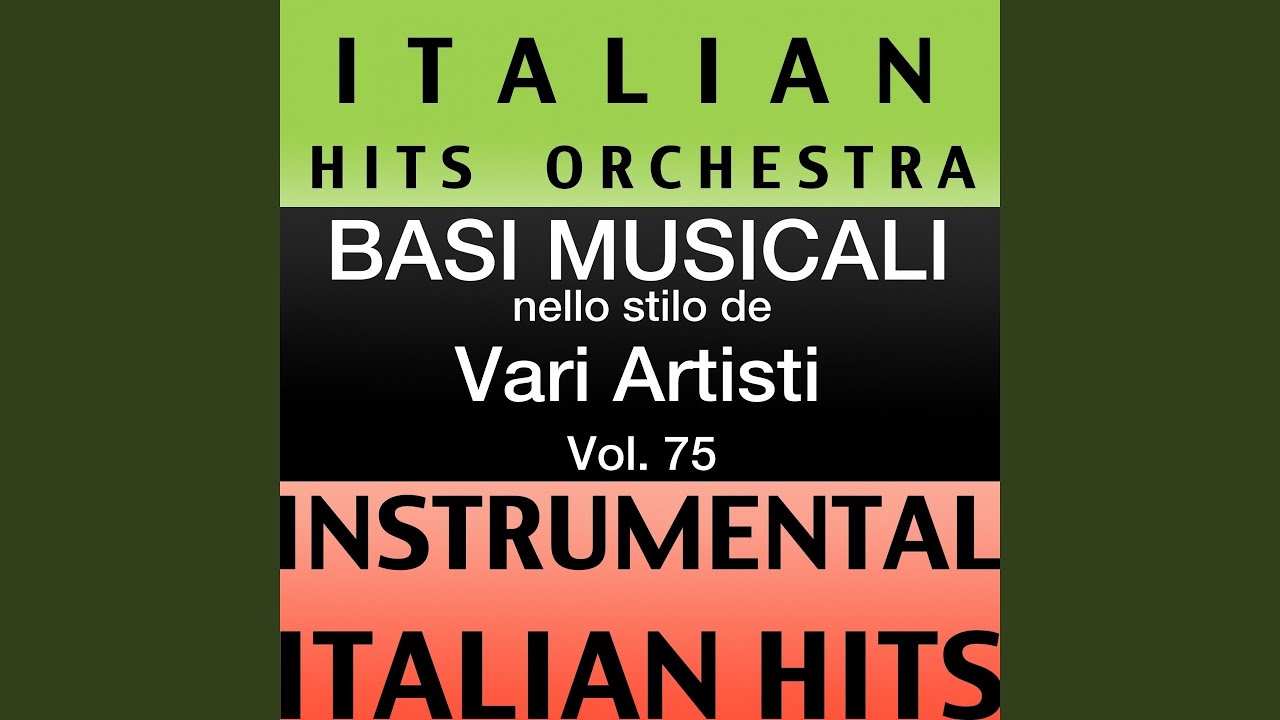 Tu che mi hai preso il cuor (stilo mario rosini) ( [karaoke version])