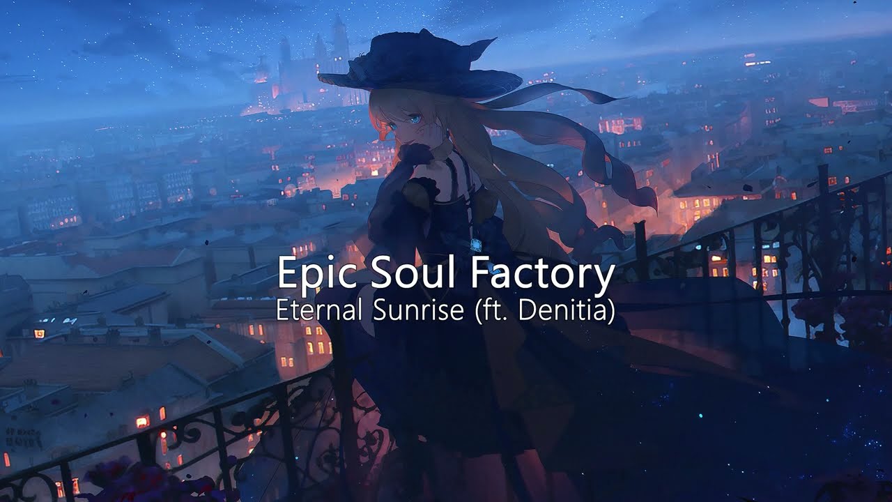 Eternal Sunrise (feat. Denitia) | Beautiful Vocal Orchestral Music | Epic Soul Factory